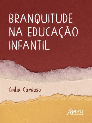cover image of Branquitude na Educação Infantil